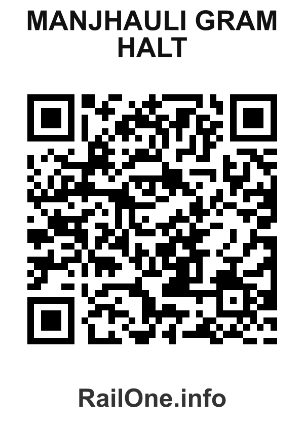 RailOne QR Code for Manjhauli Gram Halt station